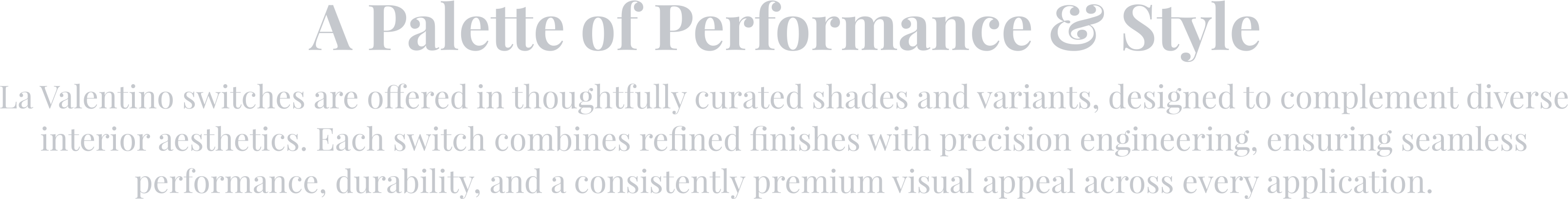 A Palette of Performance and Style